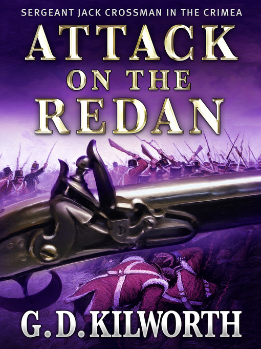 Title details for Attack on the Redan by Garry Douglas Kilworth - Available
